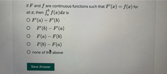 Solved If F And F Are Continuous Functions Such That F X Chegg Com