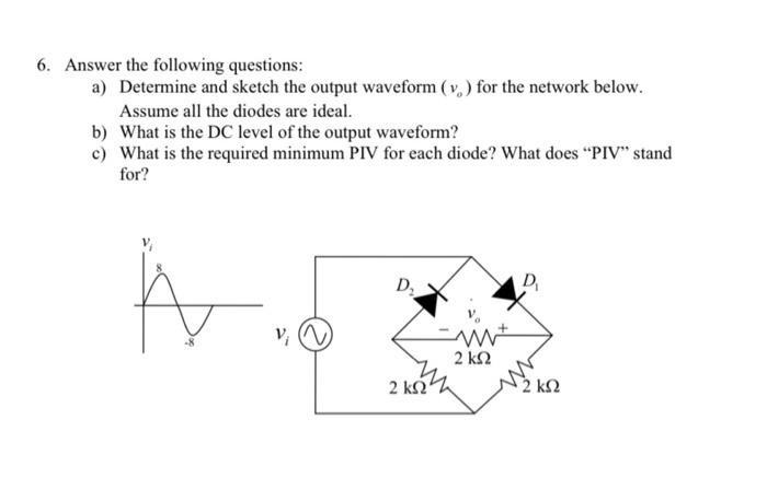 Solved 6. Answer the following questions: a) Determine and | Chegg.com