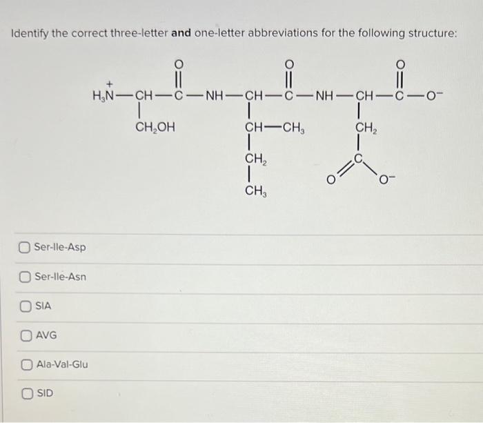 Solved Name the following peptide by its one-letter | Chegg.com