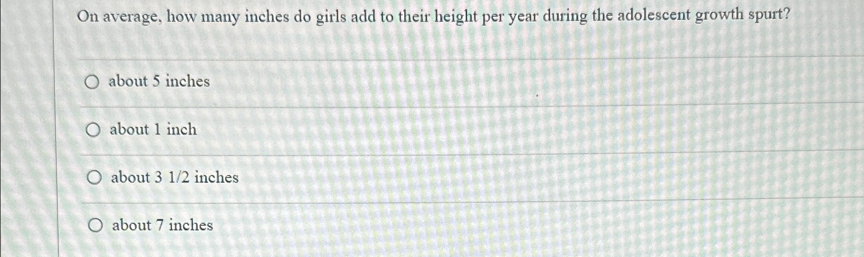 Solved On average, how many inches do girls add to their | Chegg.com