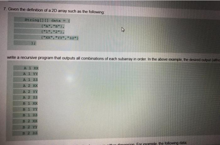 Solved 7. Given the definition of a 2D array such as the | Chegg.com