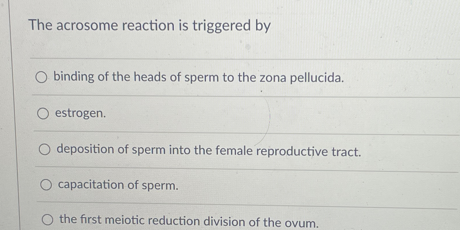 Solved The Acrosome Reaction Is Triggered Bybinding Of The