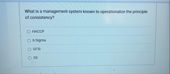 Solved What is a management system known to operationalize | Chegg.com