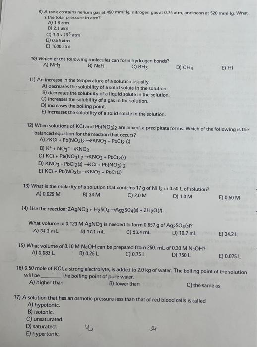 Solved 9) A tank contains helium gas at 490mmHg. nitrogen