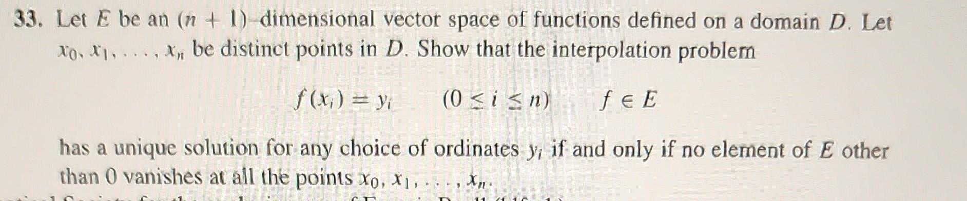 Solved 3. Let E be an (n+1)-dimensional vector space of | Chegg.com