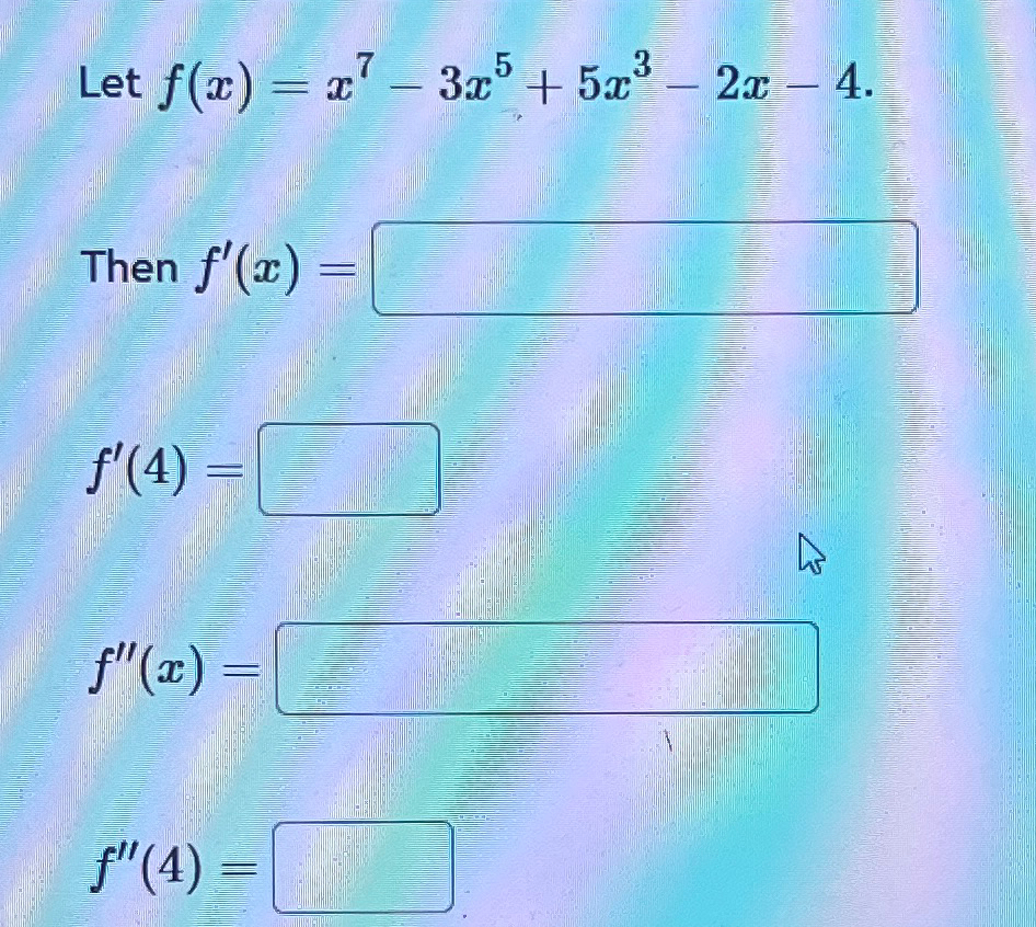 Solved Let F X X7 3x5 5x3 2x 4then