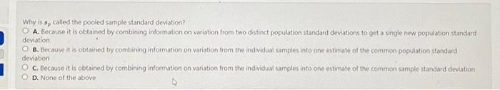 Solved Why is s, called the pooled sample standard | Chegg.com