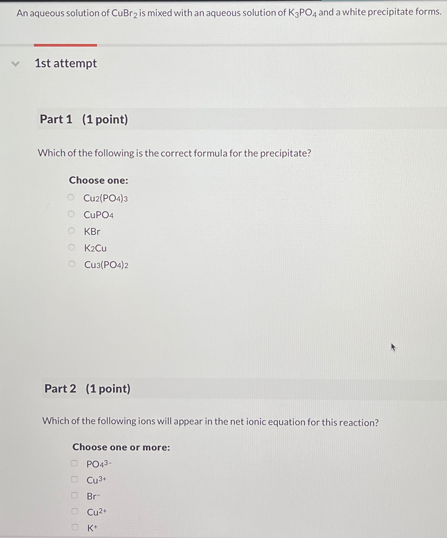 Solved An aqueous solution of CuBr2 ﻿is mixed with an