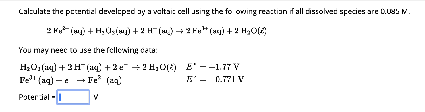 Solved Calculate the potential developed by a voltaic cell | Chegg.com