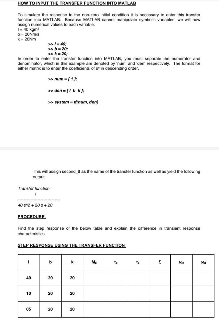 Solved HOW TO INPUT THE TRANSFER FUNCTION INTO MATLAB To | Chegg.com
