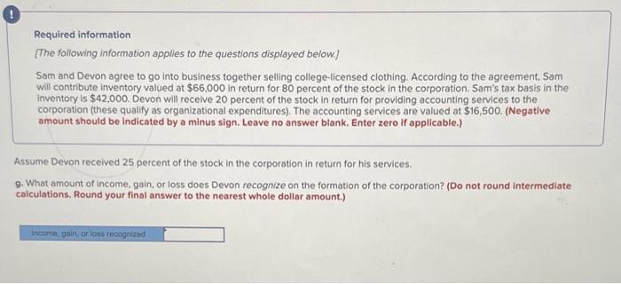 Solved Required information (The following information | Chegg.com