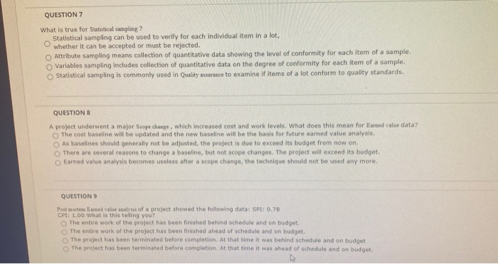 Solved question 7 what is true for statistical sampling chegg
