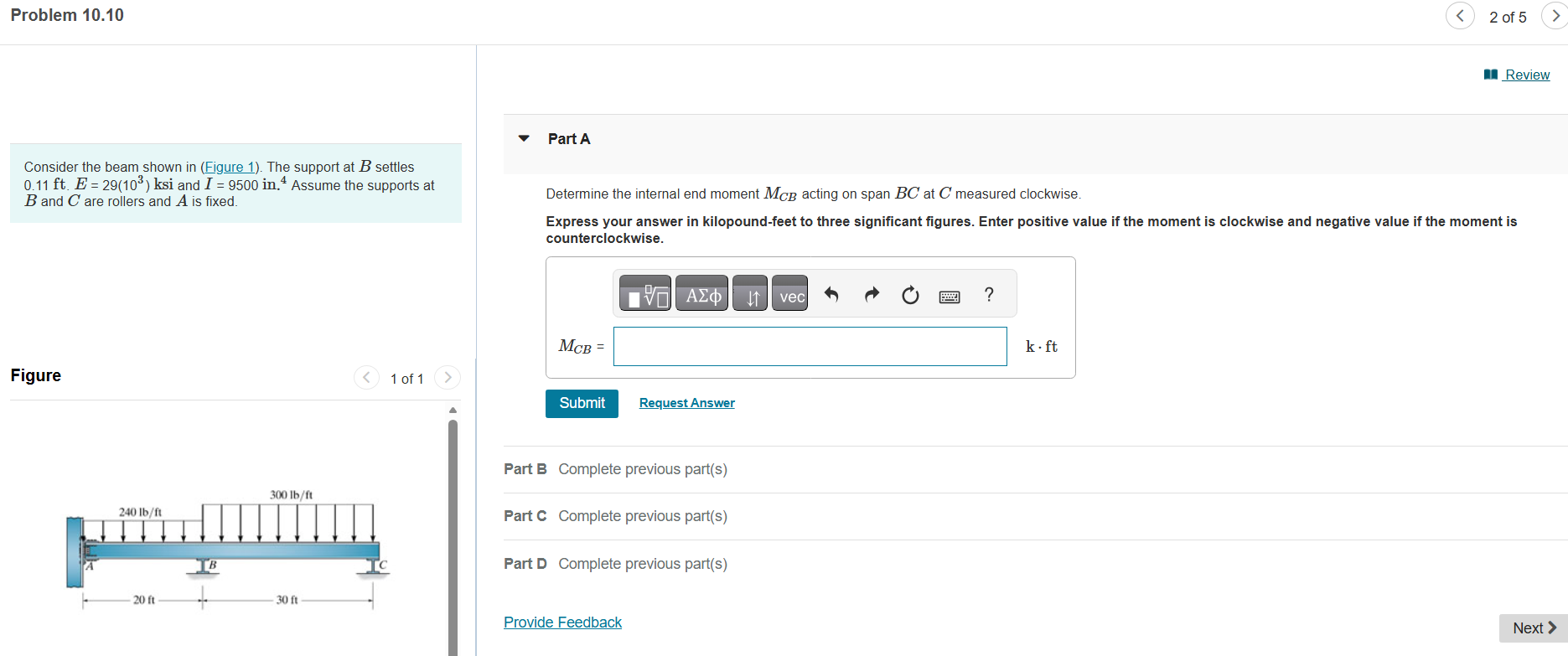 Solved Consider the beam shown in (Figure 1). ﻿The support | Chegg.com