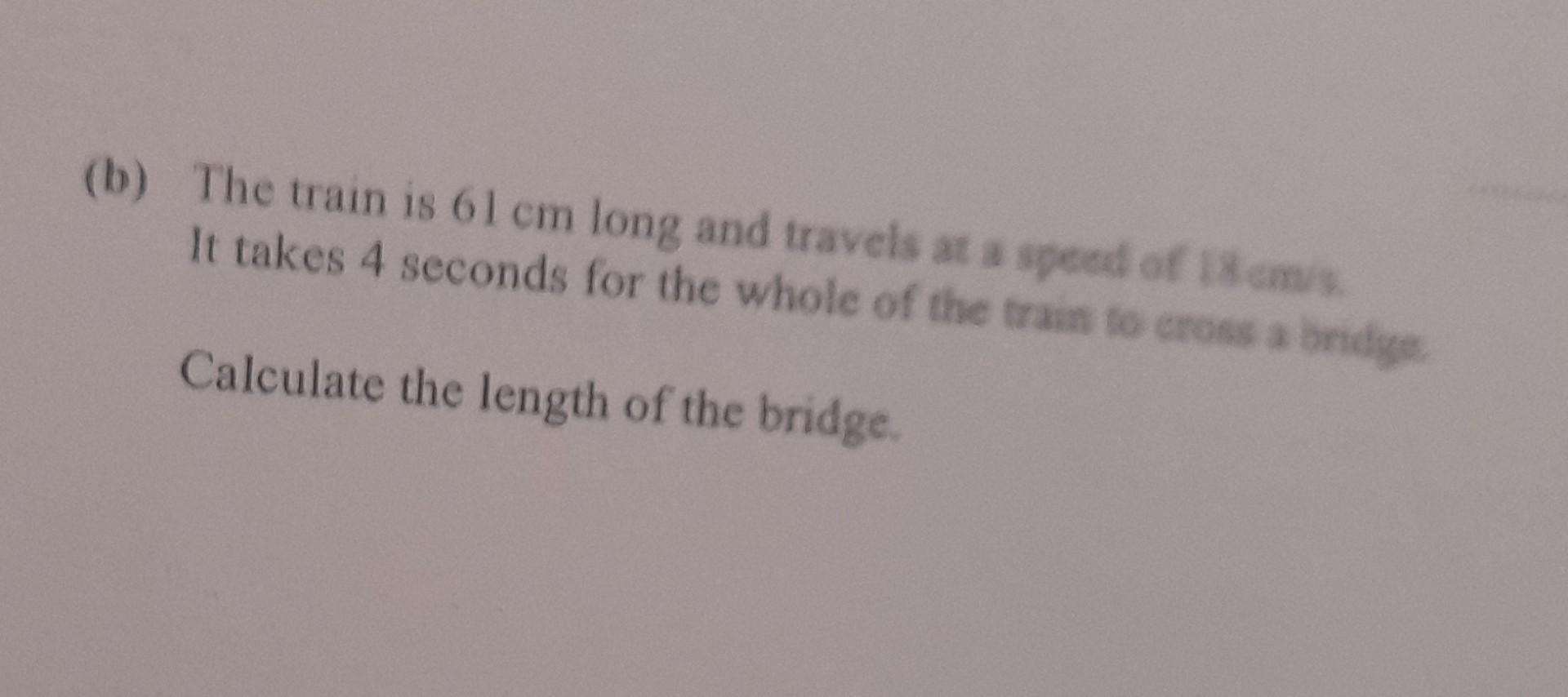 Solved b The Train Is 61 Cm Long And Travels At A Specel Chegg solved-b-the-train-is-61-cm-long-and-travels-at-a-specel-chegg