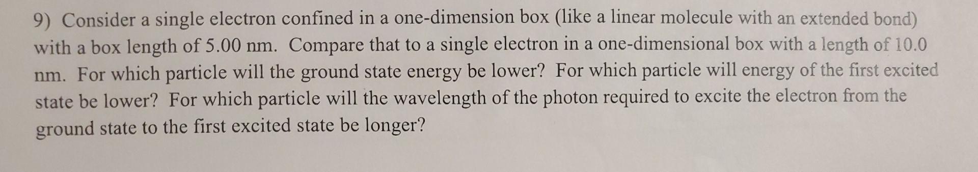 Solved a a 9) Consider a single electron confined in a | Chegg.com