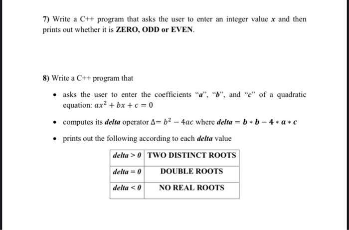 Solved 7) Write a C++ program that asks the user to enter an | Chegg.com