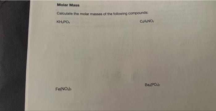 Solved Molar Mass Calculate The Molar Masses Of The 2181