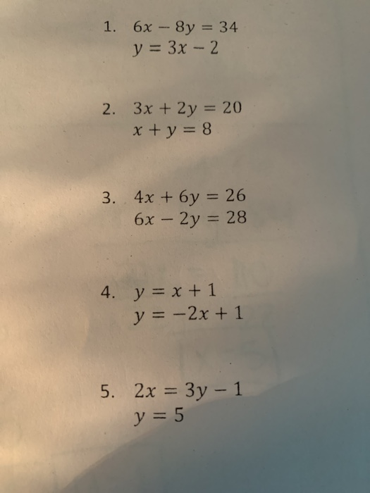 solved-1-6x-8y-34-y-3x-2-2-3x-2y-20-x-y-8-chegg