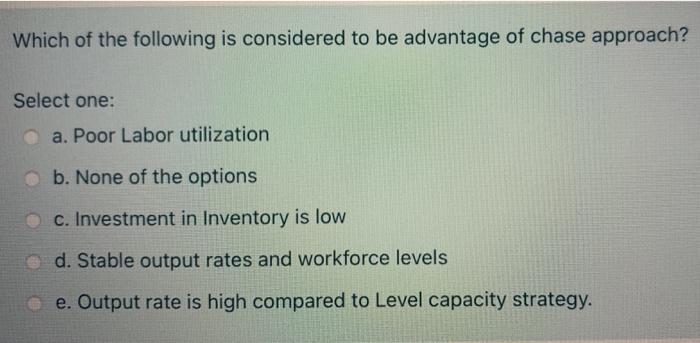 Solved Which Of The Following Is Considered To Be Advantage Chegg Com