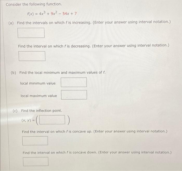 Solved Consider The Following Function F X 4x3 9x2