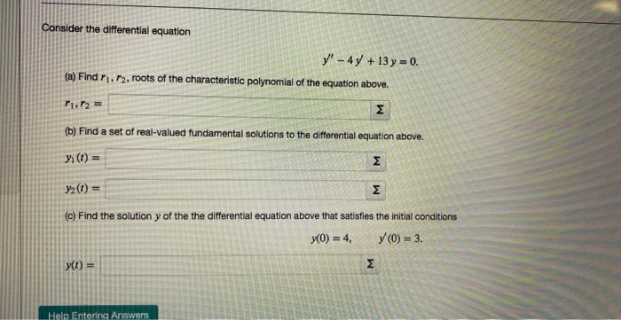 Solved Consider The Differential Equation Y′′−4y′ 13y 0 A