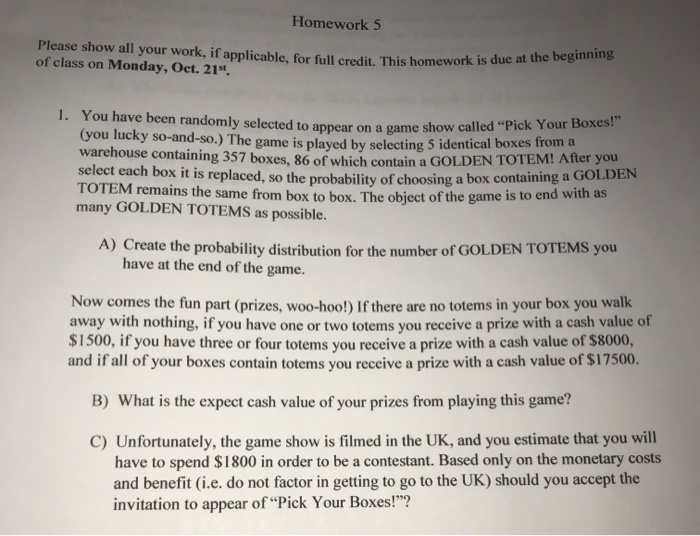 Solved Homework 5 Please show all your work, if applicable, | Chegg.com