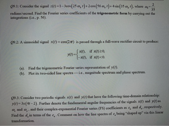 Solved 2 35 99 1 Consider The Signal Z T 1 3cos 25 1 Chegg Com