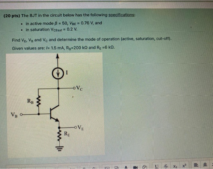 Solved (20 pts) The BJT in the circuit below has the | Chegg.com