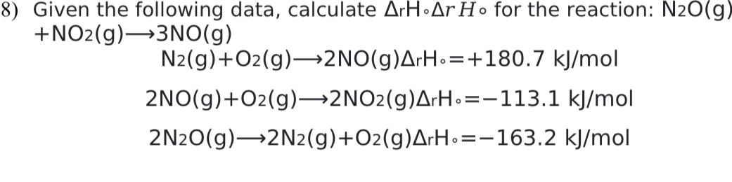 Solved Given the following data, calculate ΔrH@ΔrH@ for the | Chegg.com