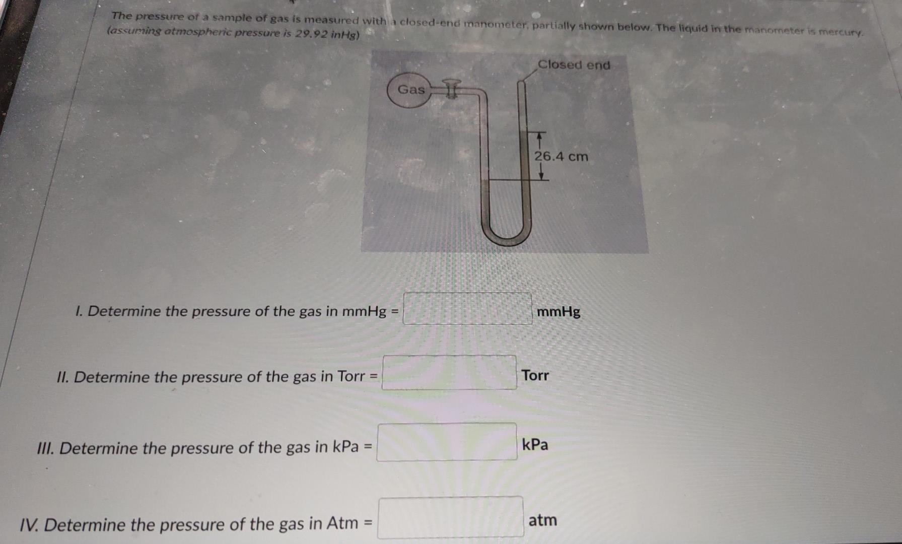 Solved The pressure of a sample of gas is measured with a