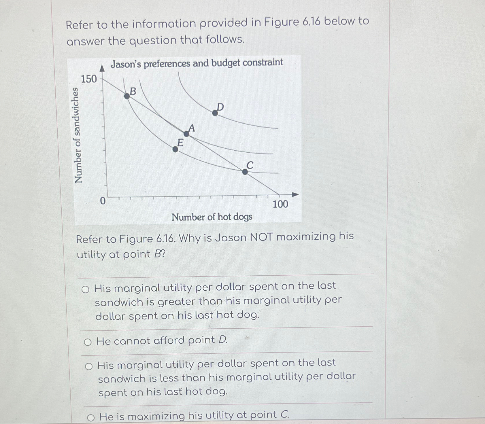 Solved Refer to the information provided in Figure 6.16 | Chegg.com
