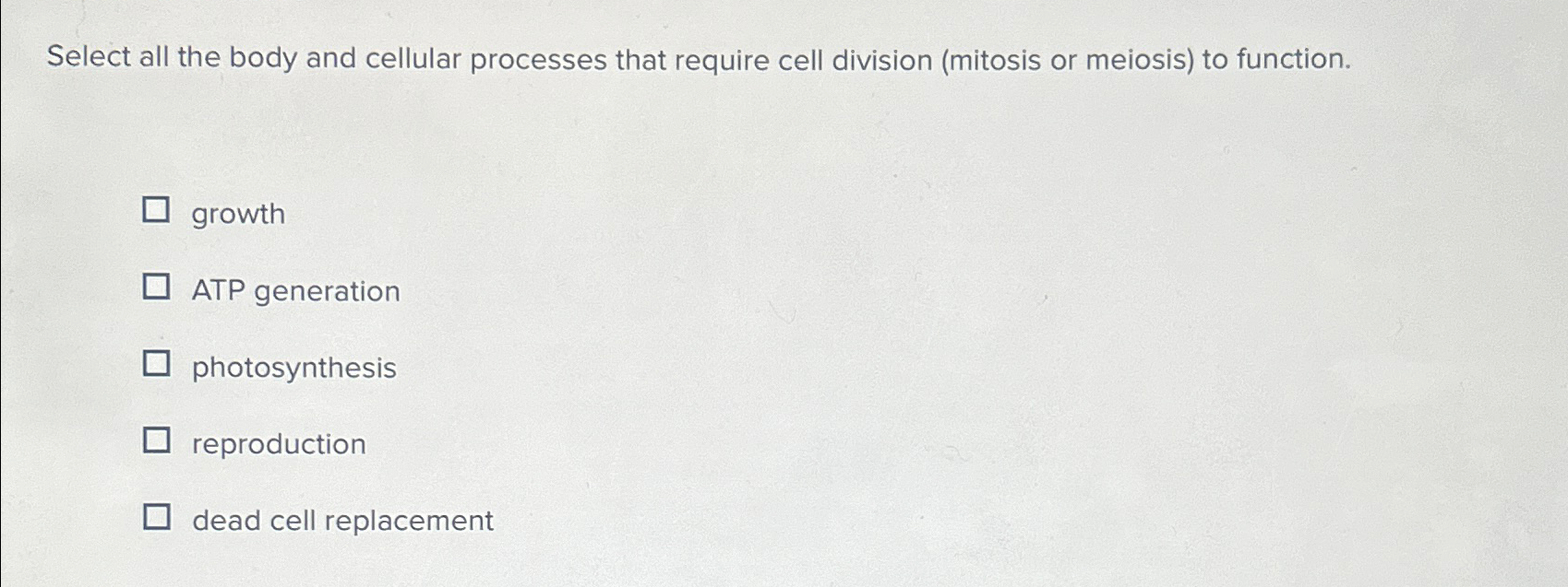Solved Select all the body and cellular processes that | Chegg.com