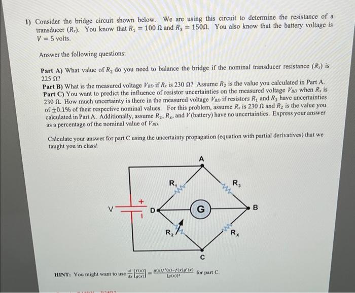 Solved Consider The Bridge Circuit Shown Below. We Are Using | Chegg.com