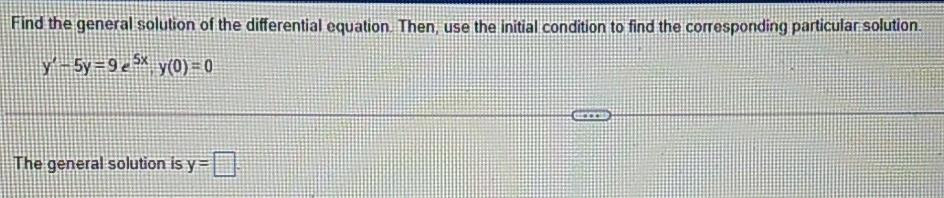 Solved Find the general solution of the differential | Chegg.com