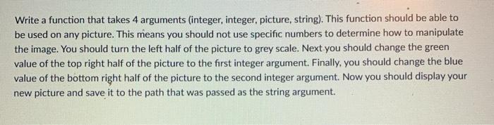Write a function that takes 4 arguments (integer, | Chegg.com