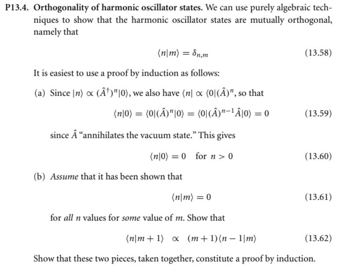 Solved 13.4. Orthogonality of harmonic oscillator states. We | Chegg.com