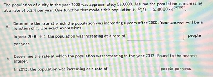 Solved The population of a city in the year 2000 was | Chegg.com