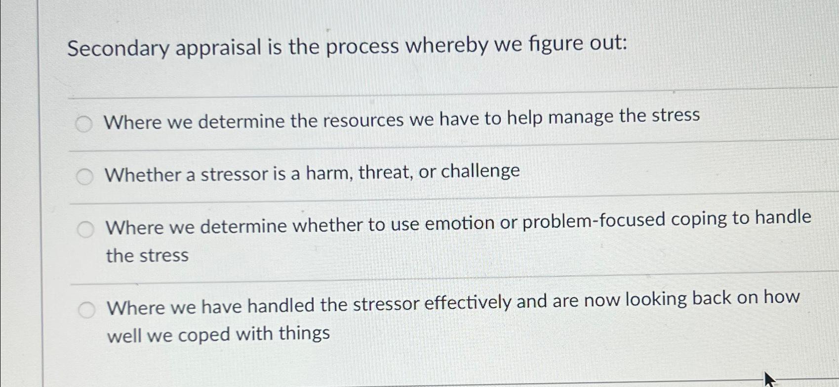 Solved Secondary appraisal is the process whereby we figure | Chegg.com