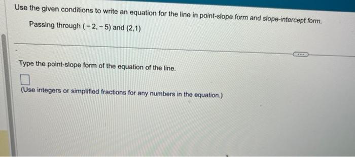 Solved please write out the completed point slope equation | Chegg.com