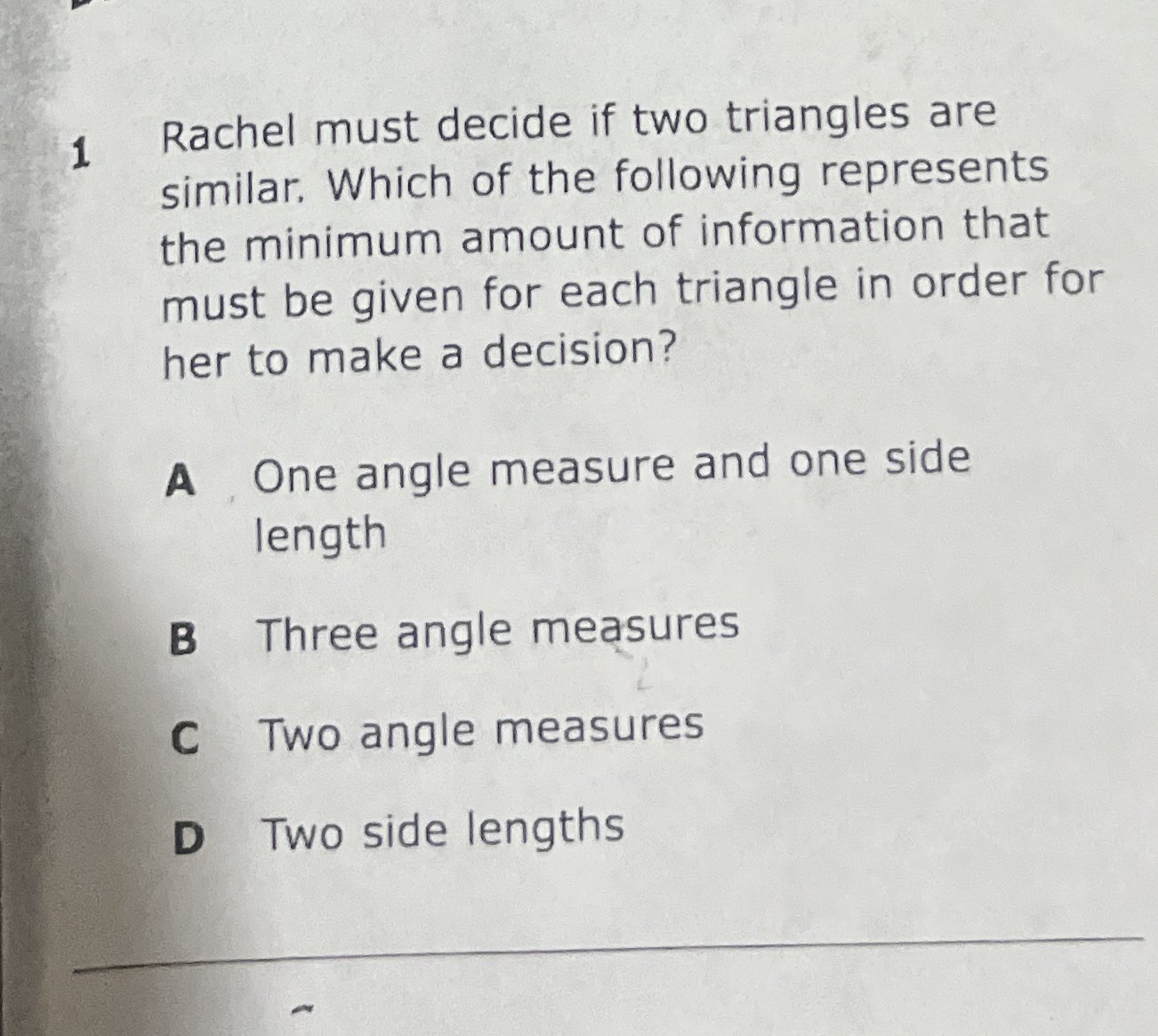 Solved 1 ﻿Rachel must decide if two triangles are similar. | Chegg.com