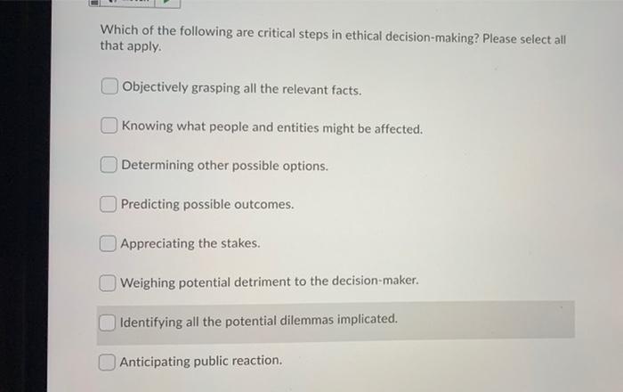 Solved Which of the following are critical steps in ethical | Chegg.com