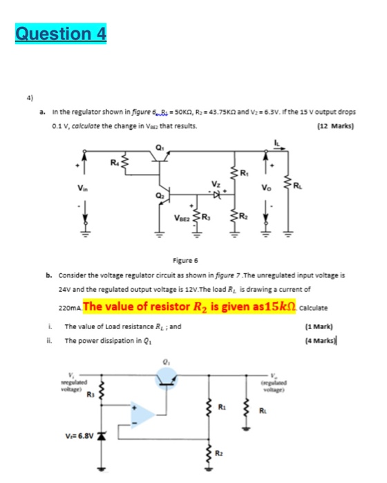 Solved Question 4 4) a. In the regulator shown in figure | Chegg.com