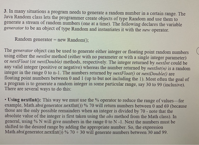 Solved 3 In Many Situations A Program Needs To Generate Chegg Com