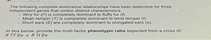 Solved The following complete dominance relationships have | Chegg.com