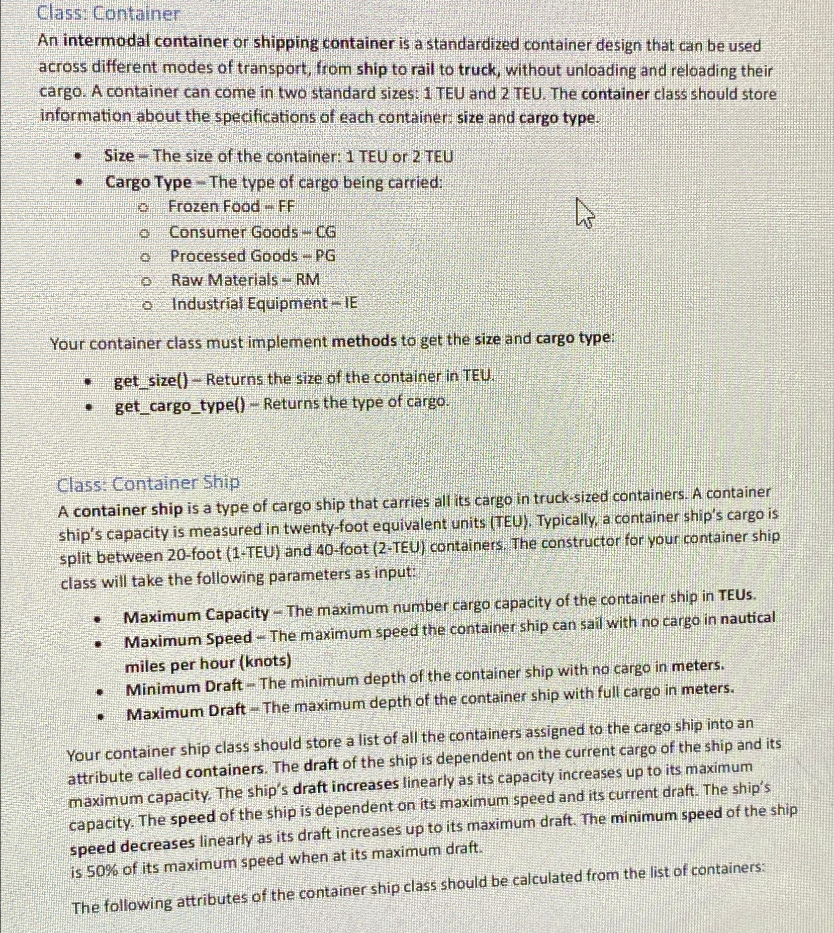 Solved Class: ContainerAn intermodal container or shipping | Chegg.com