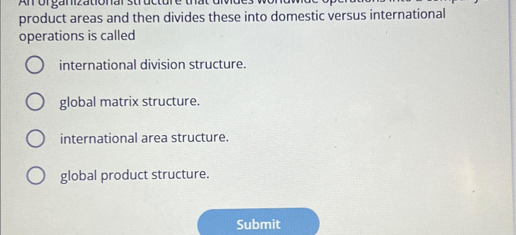 Solved product areas and then divides these into domestic | Chegg.com