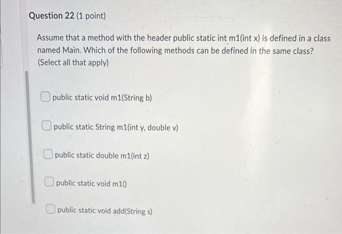Solved Question 22 (1 point) Assume that a method with the | Chegg.com
