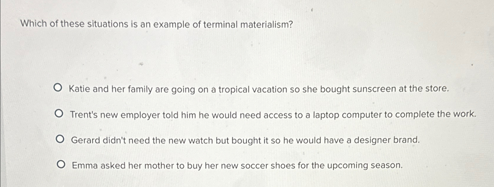 Solved Which of these situations is an example of terminal