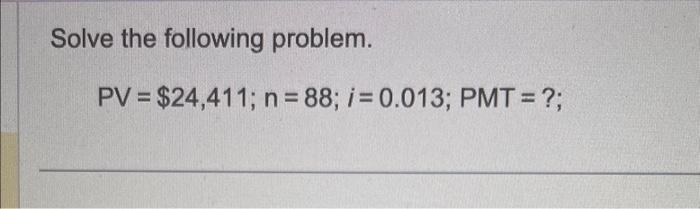 Solved Solve the following problem. | Chegg.com