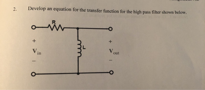 Solved 2. Develop an equation for the transfer function for | Chegg.com